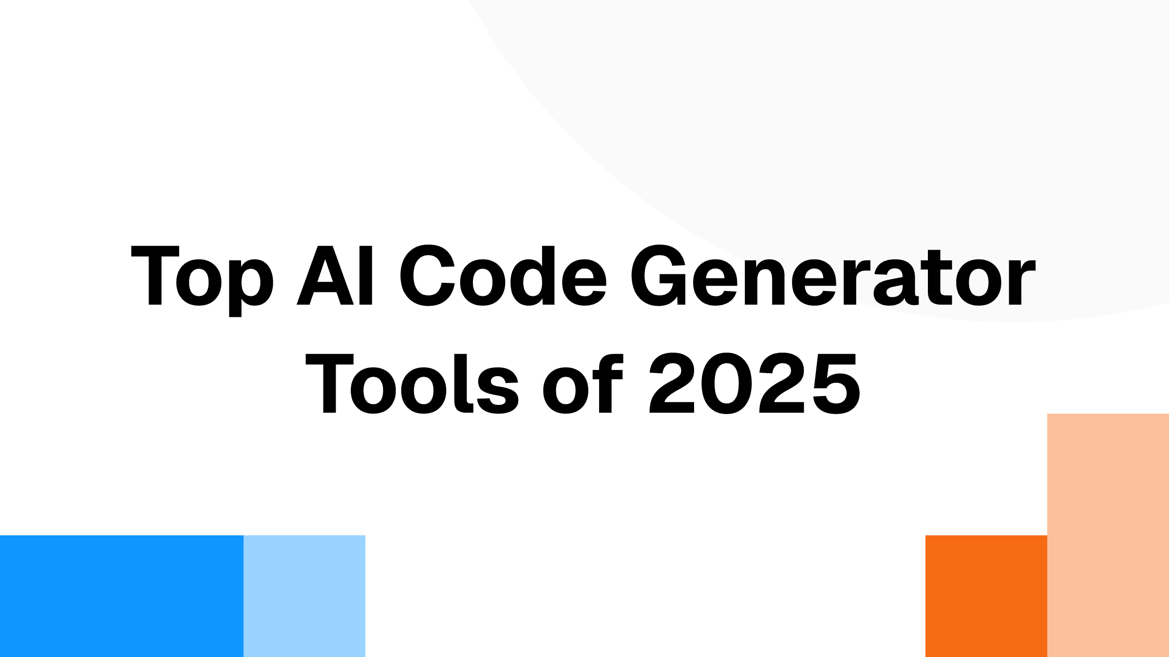 Top AI Code Generator Tools of 2025