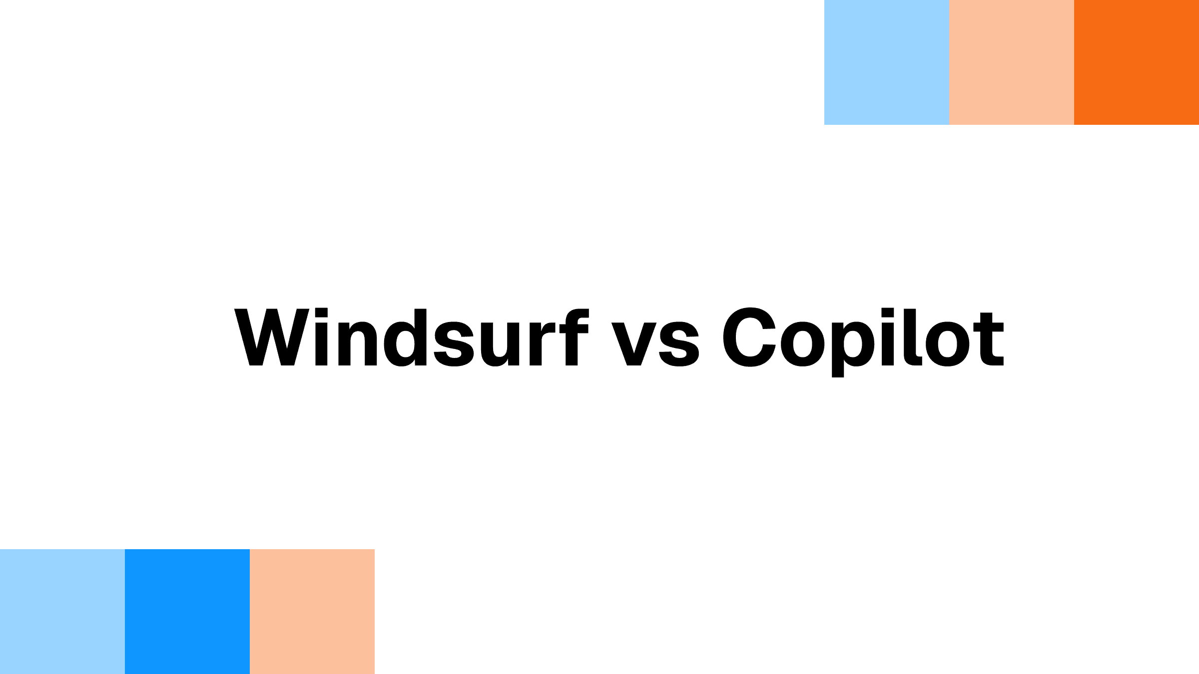 Windsurf vs Copilot: AI Coding Assistant Comparison